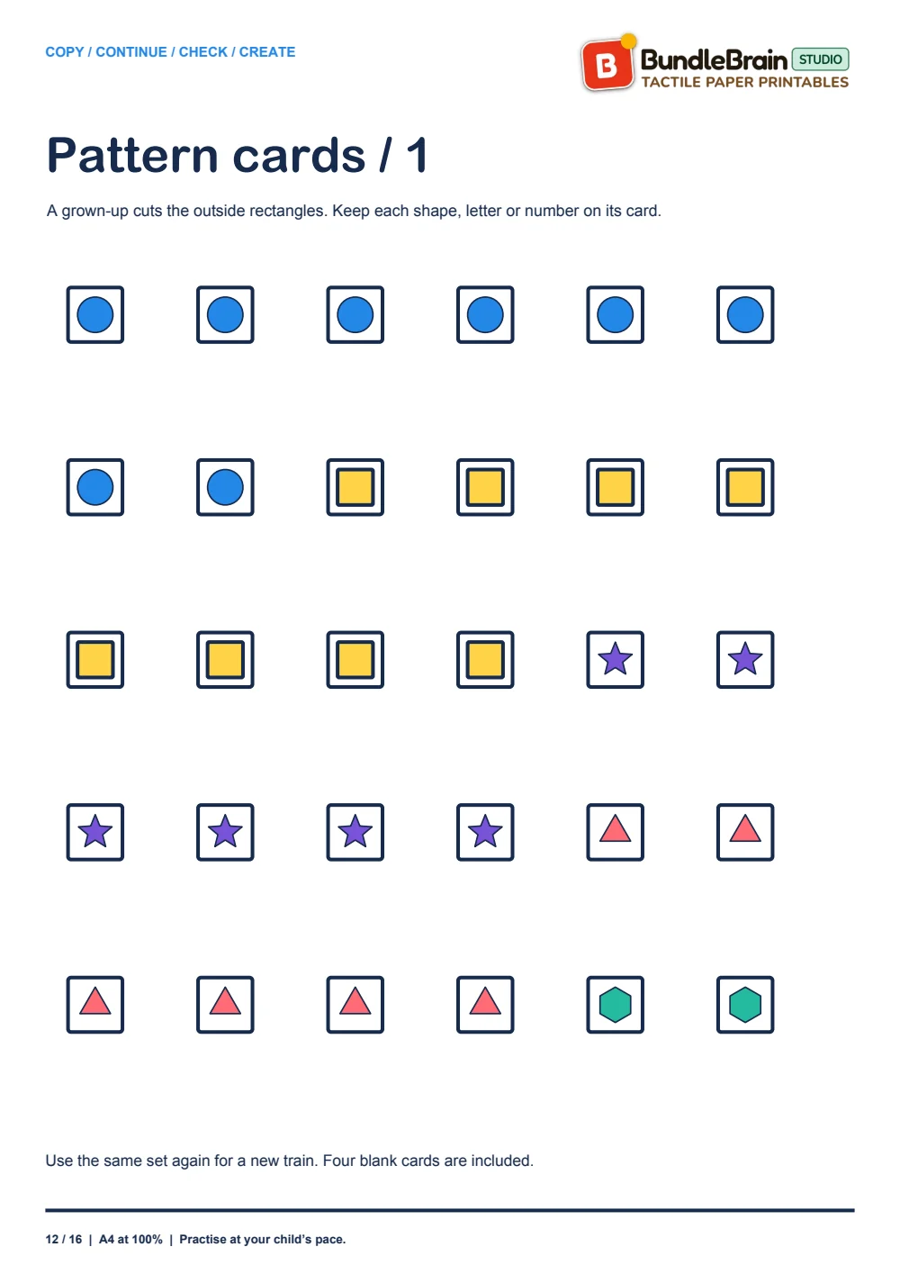 Whole cards for making reusable pattern trains.